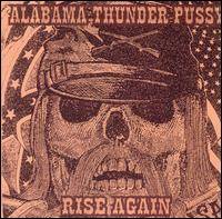 Alabama Thunderpussy : Rise Again